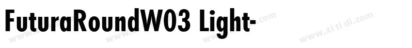 FuturaRoundW03 Light字体转换